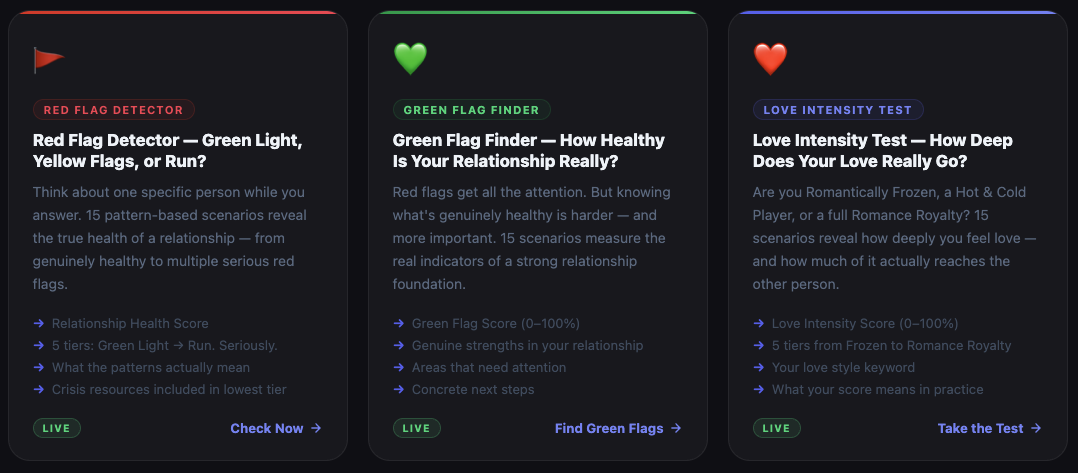 Red Flag Detector, Green Flag Finder, and Love Intensity Test — relationship health quizzes